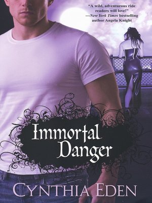 cover image of Immortal Danger